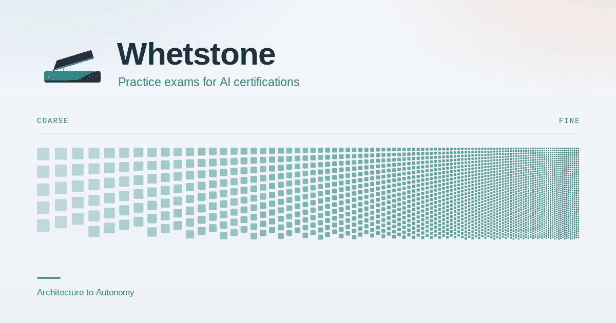 Whetstone — practice exams for AI certifications